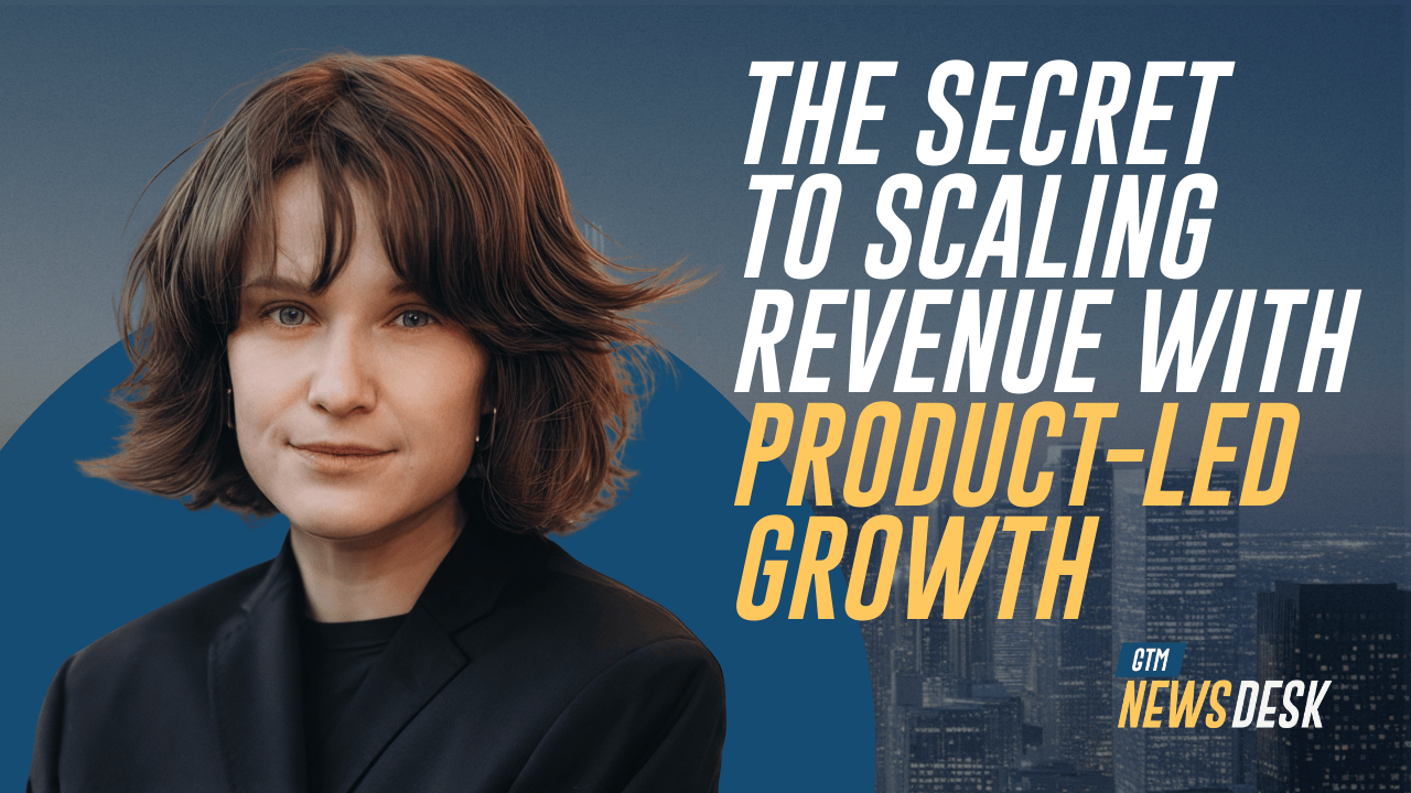 Cracking the Product-led Growth Code with Anastasia Kudrow